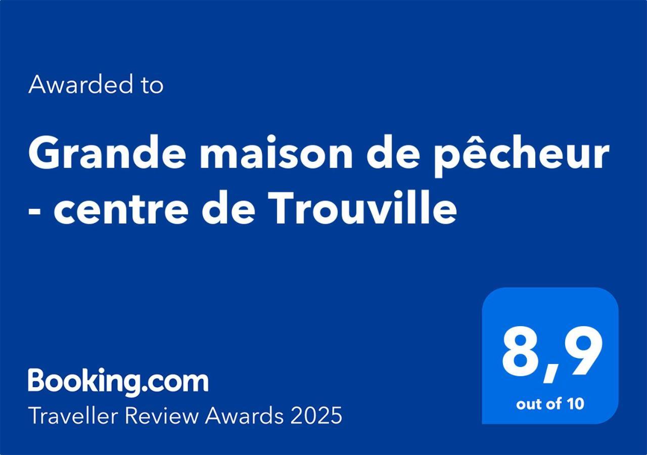Grande Maison De Pecheur - Centre De Trouville Екстериор снимка